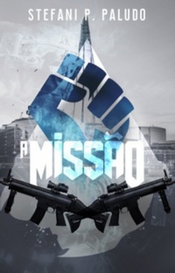 A Missão #1