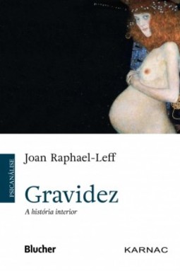 Gravidez: a história interior