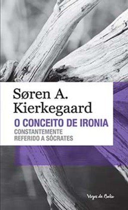 O conceito de ironia: constantemente referido a Sócrates