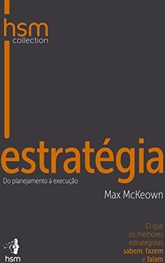 ESTRATEGIA - DO PLANEJAMENTO A EXECUÇAO