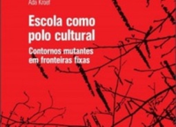Escola como polo cultural (Coleção de estudos da pós-graduação #1)