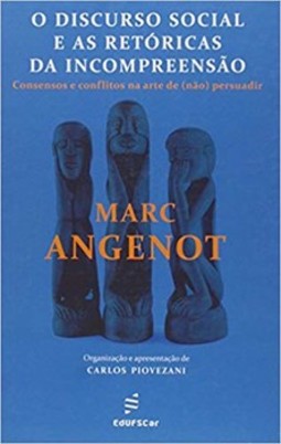 O discurso social e as retóricas da incompreensão