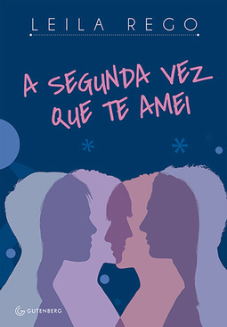 A segunda vez que te amei