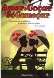 Amar e Coçar é Só Começar