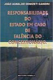 Responsabilidade do Estado em Caso de Falência do Concessionário