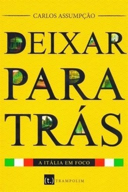 DEIXAR PARA TRAS - A ITALIA EM FOCO