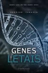 Genes Letais (Projeto 94 #2)