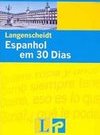 Langenscheidt: Espanhol em 30 Dias - Importado