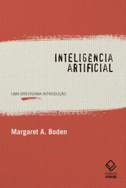 Inteligência artificial: uma brevíssima introdução