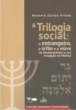 A trilogia social