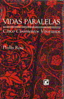 Vidas Paralelas: Cinco Casamentos Vitorianos