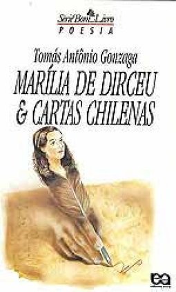 MARILIA DE DIRCEU E CARTAS CHILENAS