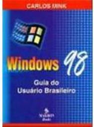 Windows 98: Guia do Usuário Brasileiro