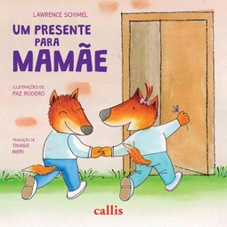 Um presente para mamãe