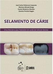 Selamento de Cárie
