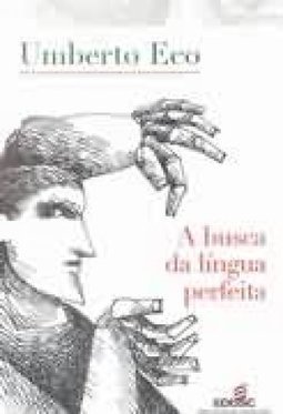 A Busca da Língua Perfeita