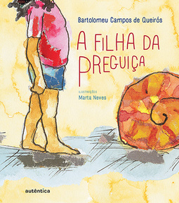 A filha da preguiça