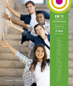 Em ti - Projeto interioridade - 3ª série ensino médio