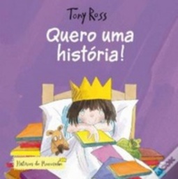 Quero Uma História! (Histórias da Princesinha)