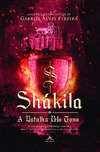 Shákila - A batalha pelo trono