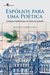 Espólios para uma poética: lusitanias modernistas em Mário de Andrade
