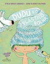 Dudu e o plástico bolha (O Pequeno Leitor #IV)