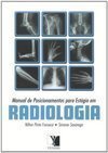 Manual de Posicionamentos para Estágio em Radiologia