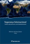 Segurança internacional: temas regionais contemporâneos