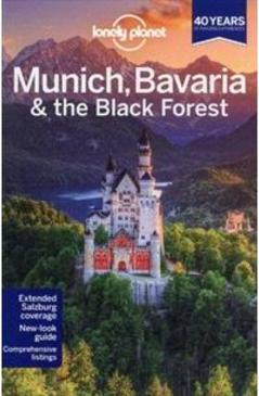 MUNICH, BAVARIA AND THE BLACK FOREST