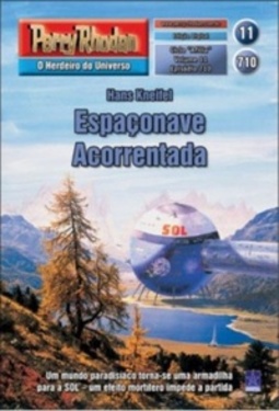 Espaçonave Acorrentada (Perry Rhodan #710)