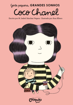 Gente pequena, grandes sonhos - Coco Chanel