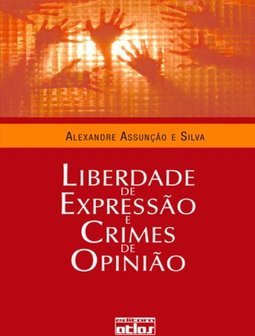 Liberdade de expressão e crimes de opinião