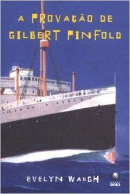 A Provação de Gilbert Pinfold