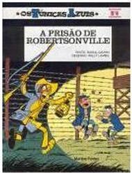 A Prisão Robertsonville