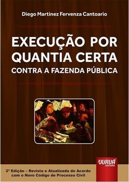 Execução Por Quantia Certa Contra a Fazenda Pública