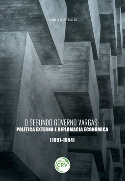 O segundo governo Vargas: política externa e diplomacia econômica (1951-1954)