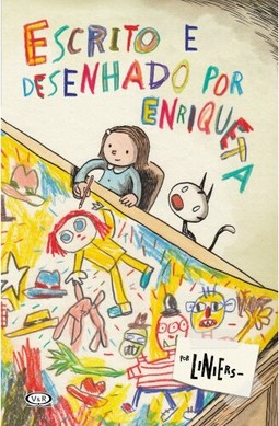 Escrito e Desenhado por Enriqueta