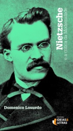 Nietzsche e a crítica da modernidade