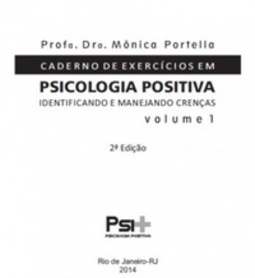 Caderno de exercícios em psicologia positiva #1