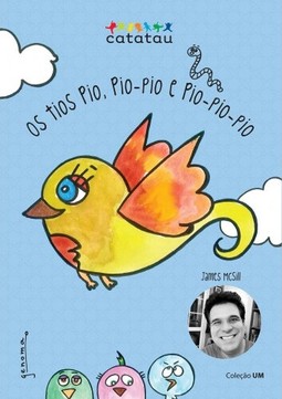 Os Tios Pio, Pio-pio e Pio-pio-pio