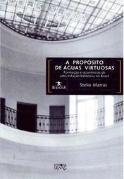 A Propósito de Águas Virtuosas