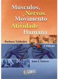 Músculos, nervos e movimento na atividade humana