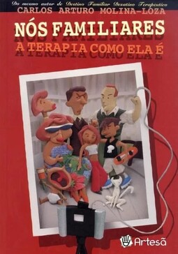 Nós familiares: a terapia como ela é