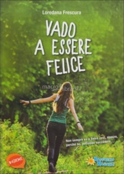 Vado a Essere Felice