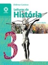 Leituras da História (Coleção Leituras da História - Ensino Médio)