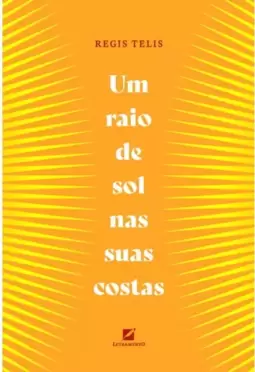 Um Raio de Sol nas Suas Costas