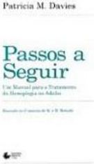 Passos a Seguir: um Manual para o Tratamento da Hemiplegia no Adulto