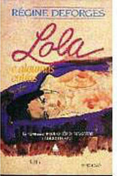 Lola e Algumas Outras: Novelas