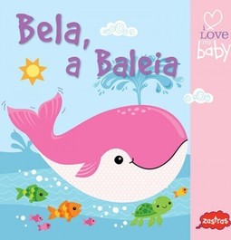 Bela, a baleia : Livro de banho