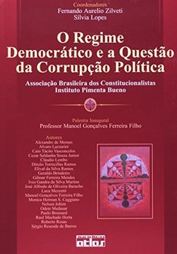 O Regime Democrático e a Questão da Corrupção Política